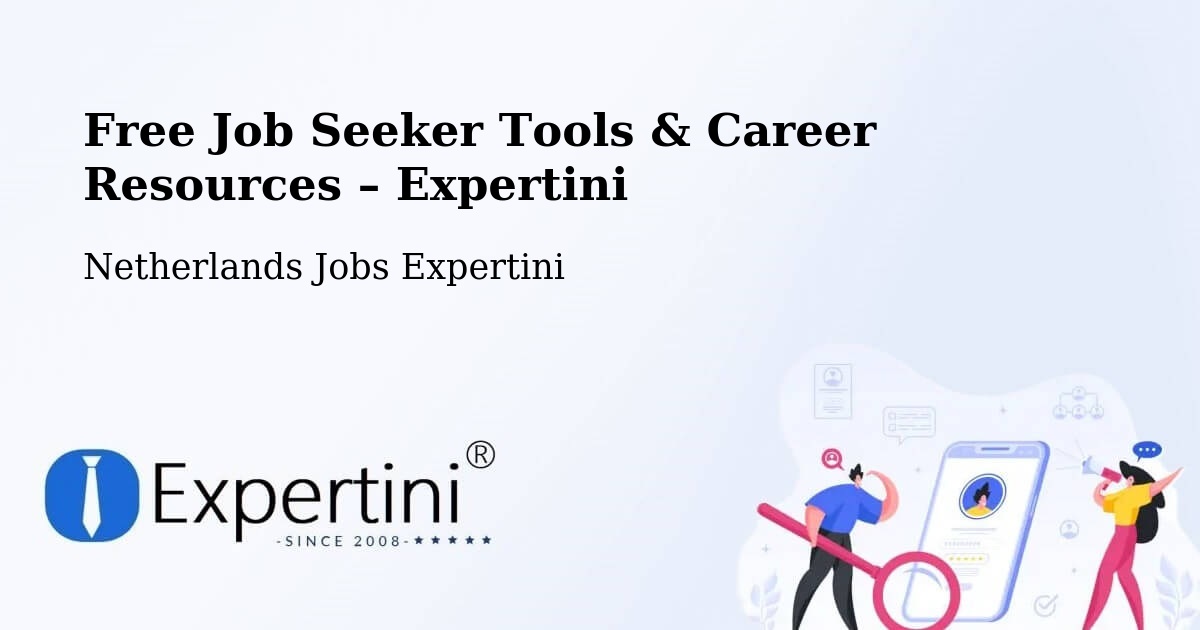 Free Job Seeker Tools & Career Resources – Hinderdam - Hinderdam, Netherlands Jobs Expertini